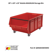 Quantum Storage QMS843MOB 29" x 19" x 15" Mobile MAGNUM Storage Bins - Custom Dealer Solutions - QMS843MOBRD
